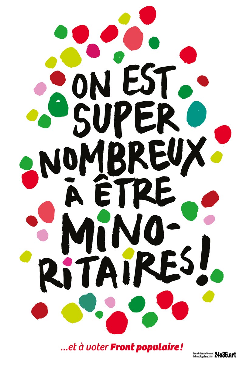 On est super nombreux à être minoritaires !